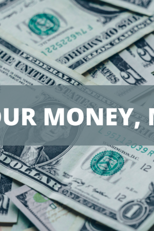 05_May 29_ITS YOUR MONEYv2